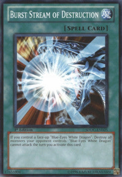 Burst Stream of Destruction - Structure Deck: Dragons Collide (Common) [SDDC-025]