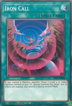 Iron Call - Structure Deck: Mechanized Madness (Common) [SR10-026]