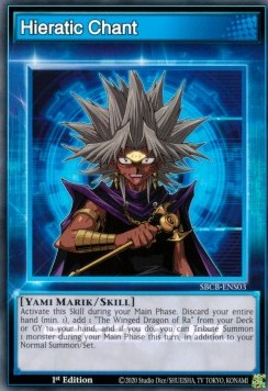 Hieratic Chant - Speed Duel: Battle City Box (Common) [SBCB-S03]