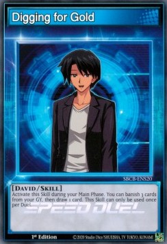 Digging for Gold - Speed Duel: Battle City Box (Common) [SBCB-S20]
