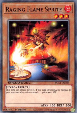 Raging Flame Sprite - Speed Duel GX: Duel Academy Box (Common) [SGX1-H06]