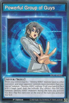 Powerful Group of Guys (Skill) - Speed Duel GX: Duel Academy Box (Common) [SGX1-S02]