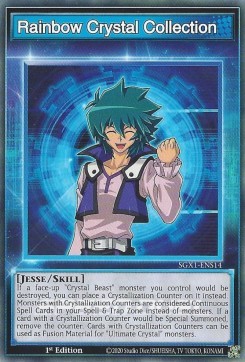 Rainbow Crystal Collection (Skill) - Speed Duel GX: Duel Academy Box (Common) [SGX1-S14]