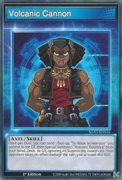 Volcanic Cannon (Skill) - Speed Duel GX: Duel Academy Box (Common) [SGX1-S16]