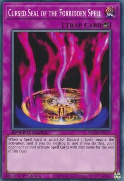 Cursed Seal of the Forbidden Spell - Speed Duel GX: Midterm Paradox (Common) [SGX2-C17]
