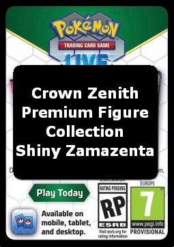 Live Code Card (Shiny Zamazenta Premium Figure Collection) - Crown Zenith (Online Code Card)