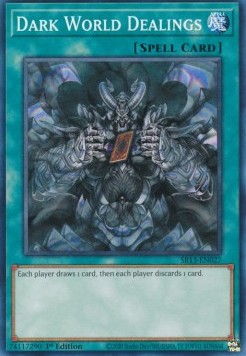 Dark World Dealings - Structure Deck: Dark World (Common) [SR13-027]
