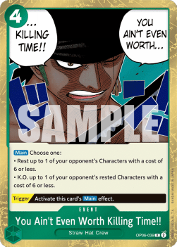 You Ain't Even Worth Killing Time!! (OP06-039) - Wings of the Captain (Rare) [OP06-039]