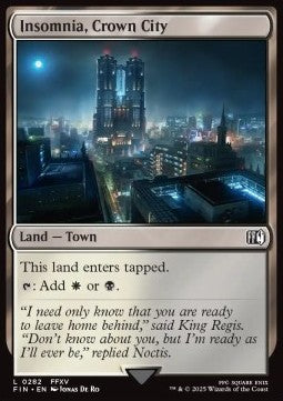 Insomnia, Crown City - FINAL FANTASY (Land) [FIN-282]