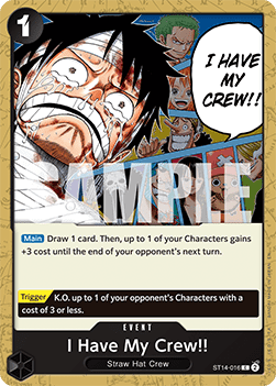 I Have My Crew!!o (ST14-016) (V.1)